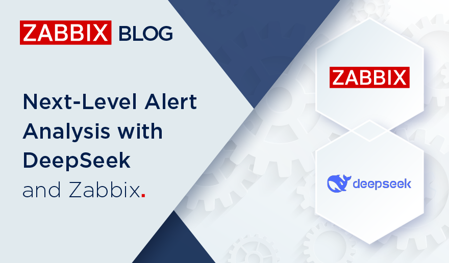 Next-Level Alert Analysis with DeepSeek and Zabbix
